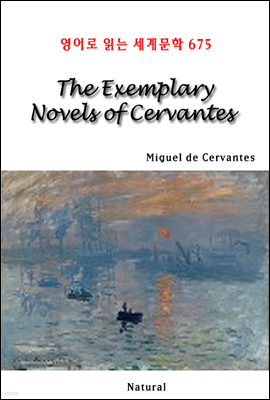 The Exemplary Novels of Cervantes -  д 蹮 675