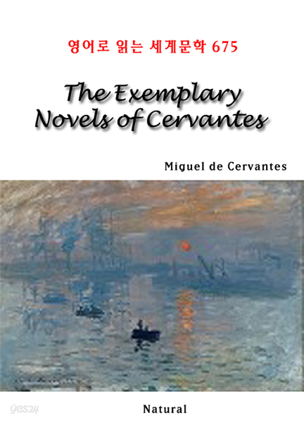The Exemplary Novels of Cervantes - 영어로 읽는 세계문학 675