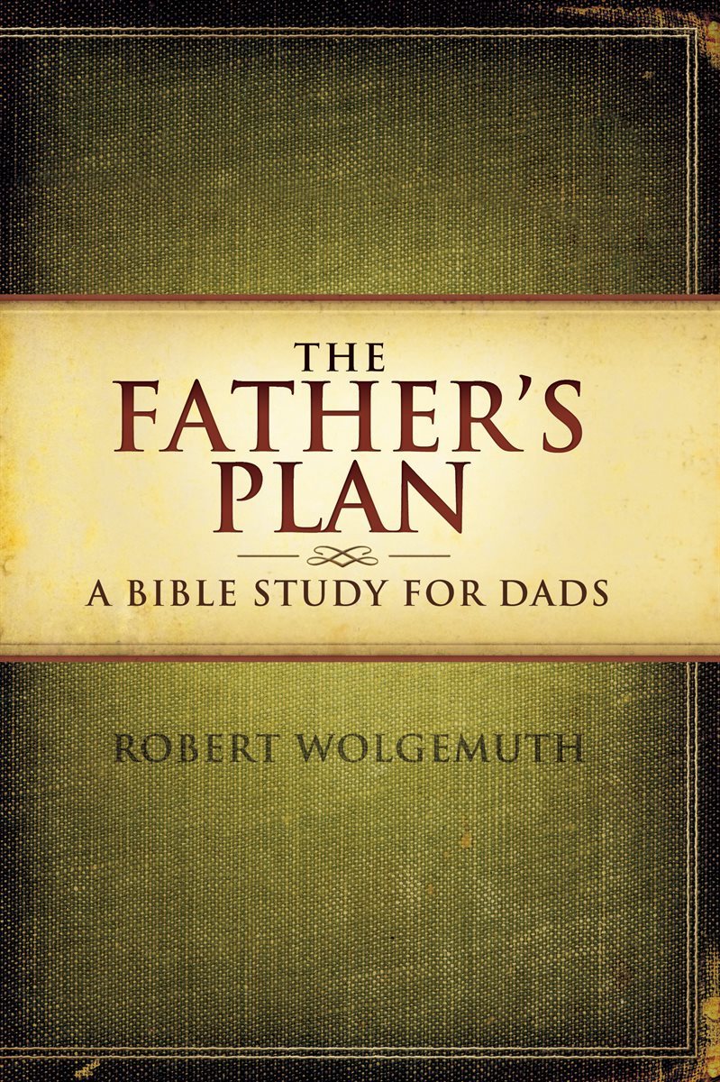 The Father&#39;s Plan