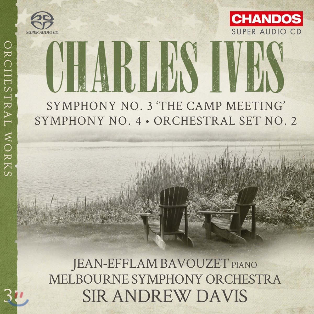 Jean-Efflam Bavouzet / Andrew Davis 찰스 아이브스: 관현악 3집 - 교향곡 3번 &amp; 4번, 관현악 세트 2번 (Charles Ives: Symphonies &#39;The Camp Meeting&#39;, Orchestral Set No.2) 장-에플랑 바부제, 앤드류 데이비스