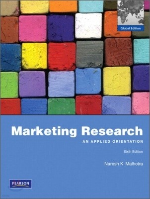 Marketing Research: An Applied Orientation, 6/E