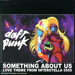 Daft Punk - Something About Us (Love Theme From Interstella 5555)