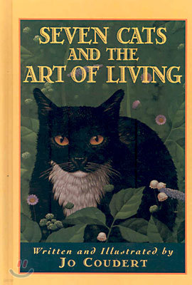 Seven Cats and the Art of Living