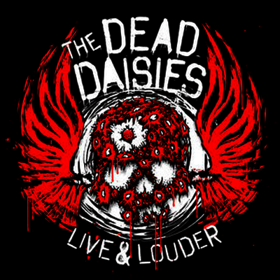 Dead Daisies — Live & Louder 앨범 커버