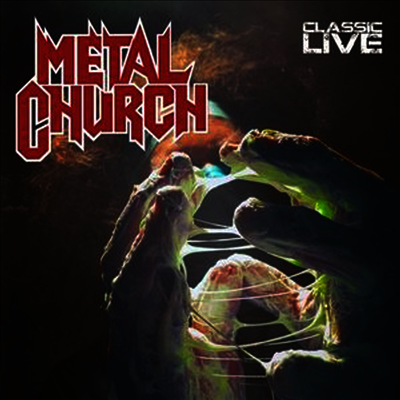 Metal Church — Classic Live 앨범 커버