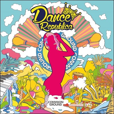 Ŀ ׶ (Common Ground) 4 - Dance Republica [LP]