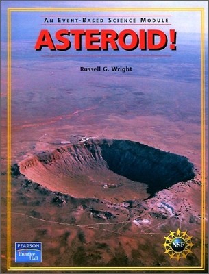 Prentice Hall Event-Based Science Module [Asteroid!] : Student Book (2005)