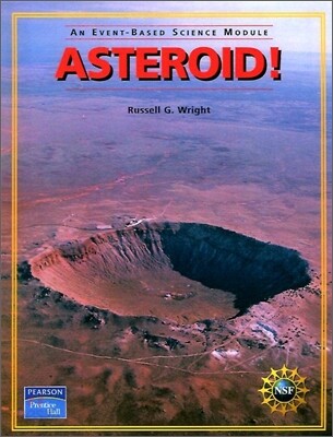 Prentice Hall Event-Based Science Module [Asteroid!] : Student Book (2005)