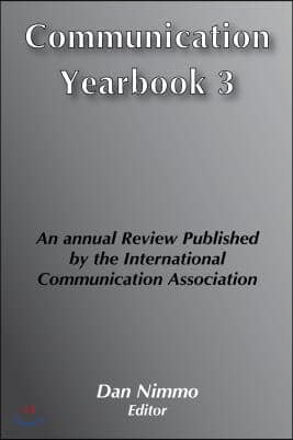 Communication Yearbook 3: 1979