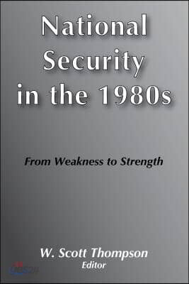 National Security in the 1980's