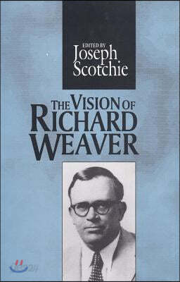 Vision of Richard Weaver