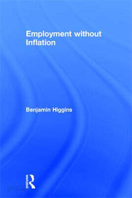 Employment without Inflation