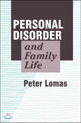 Personal Disorder and Family Life