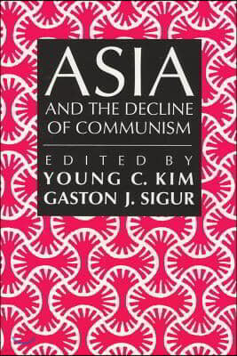 Asia and the Decline of Communism