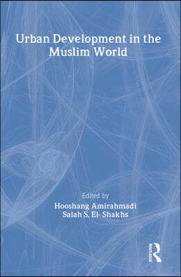 Urban Development in the Muslim World