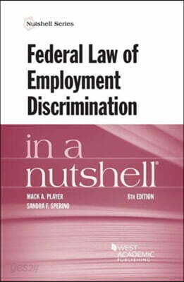 Federal Law of Employment Discrimination in a Nutshell