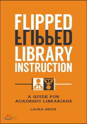 Flipped Library Instruction
