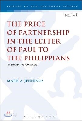 The Price of Partnership in the Letter of Paul to the Philippians: Make My Joy Complete