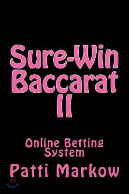 Sure-Win Baccarat II: Online Betting System