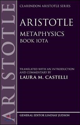 Aristotle: Metaphysics: Book Iota