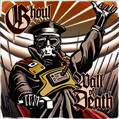 Ghoul - Wall Of Death (7 inch LP)