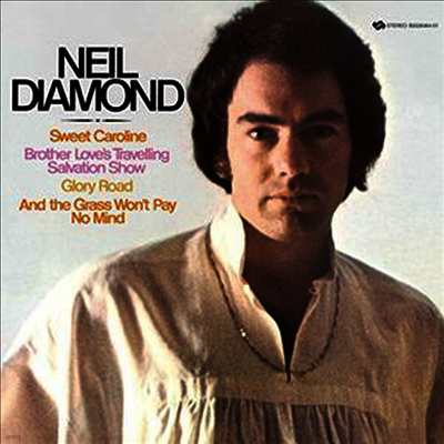 Neil Diamond — Brother Love's Traveling Salvation Show / Sweet Caroline 앨범 커버
