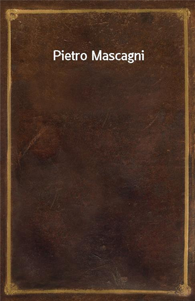 Pietro Mascagni