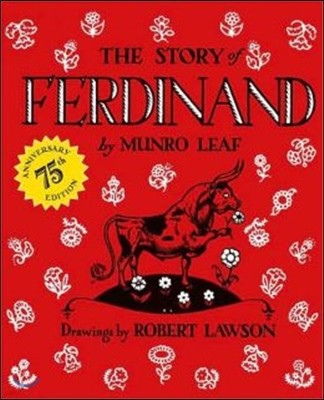 The Story of Ferdinand: 75th Anniversary Edition