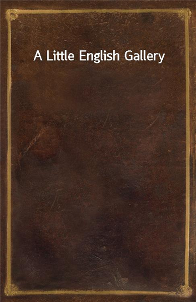 A Little English Gallery