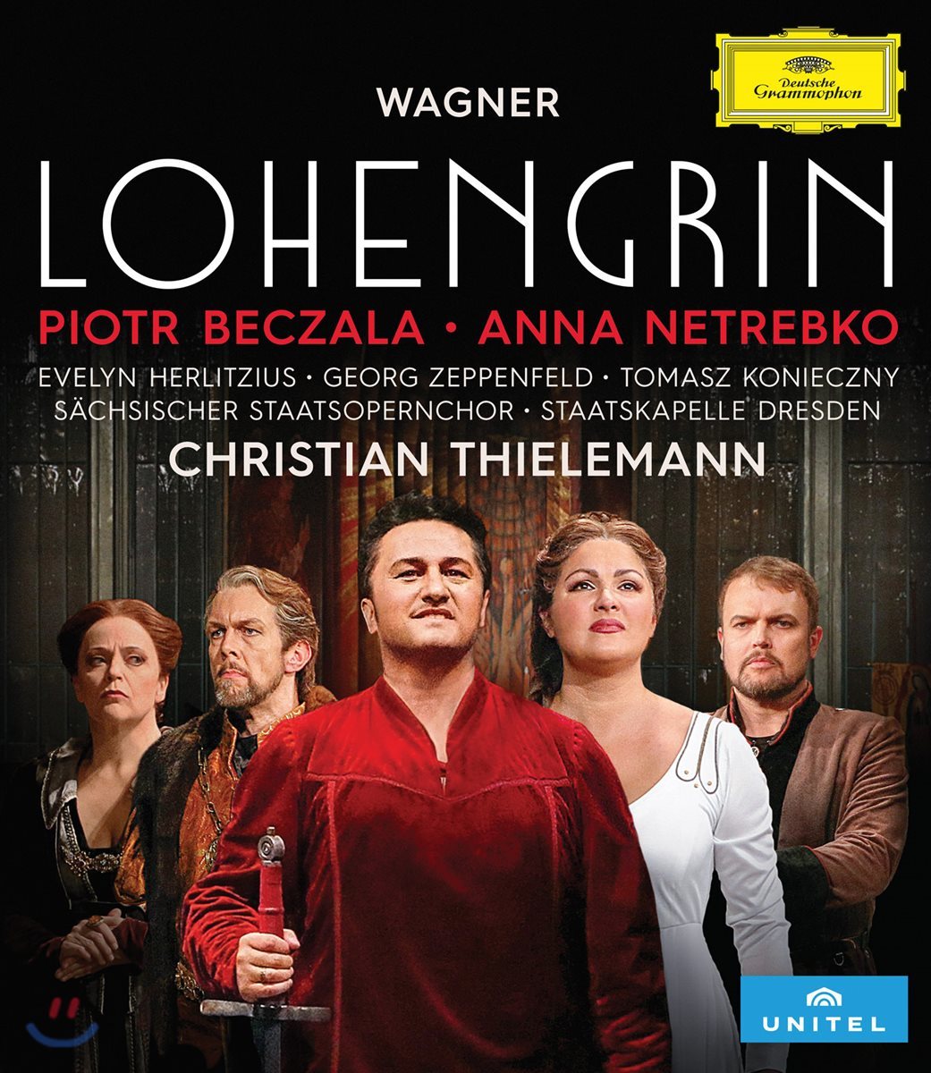 Christian Thielemann / Anna Netrebko 바그너: 로엔그린 - 안나 네트레브코, 표트르 베찰라 (Wagner: Lohengrin) [4K Blu-Ray]