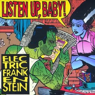 Electric Frankenstein - Listen Up Baby (CD)