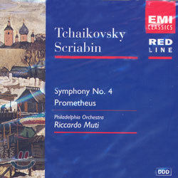 Tchaikovsky : Symphony No.4 / Scribabin : Prometheus, Op.60 : Muti