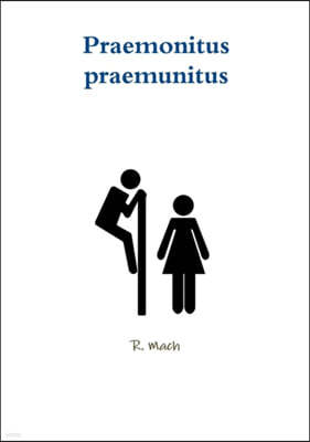 Praemonitus Praemunitus