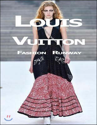 Louis Vuitton: Fashion Runway