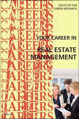 Your Career in Real Estate Management: Property Manager