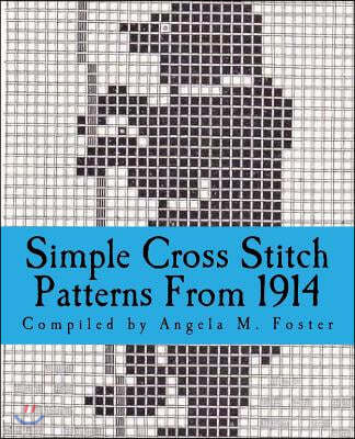 Simple Cross Stitch Patterns From 1914