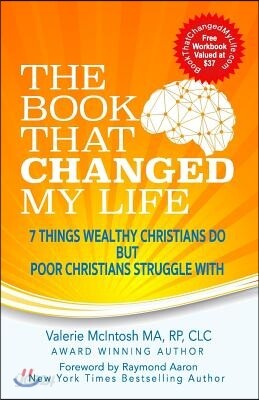 The Book That Changed My Life: 7 Things Wealthy Christians Do But Poor Christians Struggle with