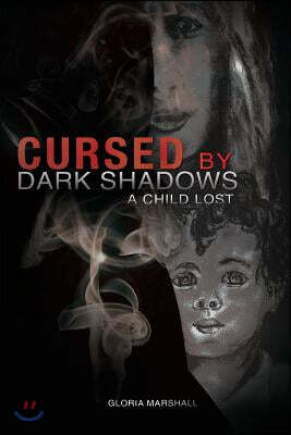 Cursed by Dark Shadows