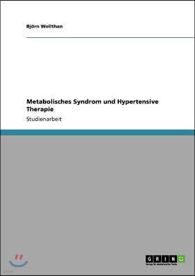 Metabolisches Syndrom und Hypertensive Therapie