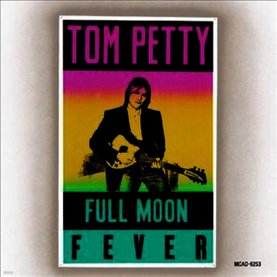 Tom Petty — Full Moon Fever 앨범 커버