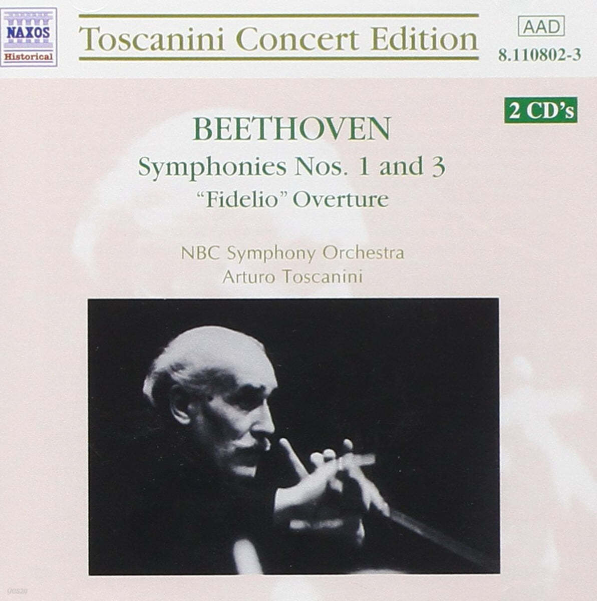 Arturo Toscanini 베토벤: 교향곡 1, 3번 (Beethoven : Symphonies Op.21, Op.55 &#39;Eroica&#39;) 