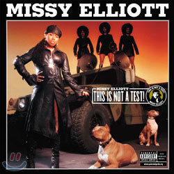 Missy Elliott - This Is Not A Test!