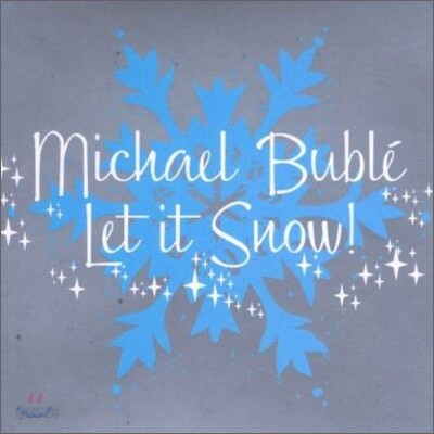 Michael Buble (마이클 부블레) - Let It Snow