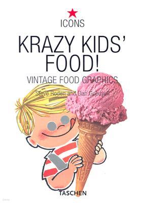 Krazy Kid's Food!