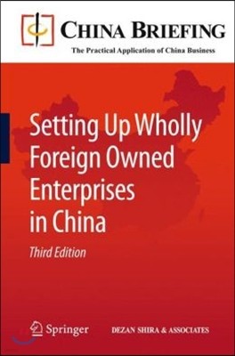 Setting Up Wholly Foreign Owned Enterprises in China