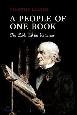 A People of One Book: The Bible and the Victorians