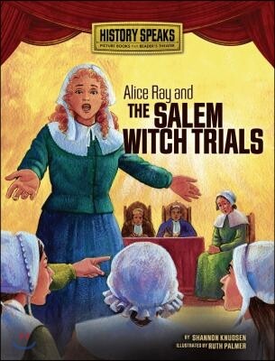 Lerner Pub Group Alice Ray and the Salem Witch Trials
