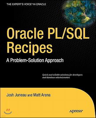 Oracle and PL/SQL Recipes: A Problem-Solution Approach