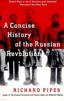 A Concise History of the Russian Revolution