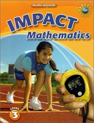 Macmillan / McGraw-Hill Impact Math Grade 3 : Student Book